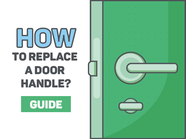 How to Replace a Door Handle: Step-by-Step Guide for Any Interior Door
